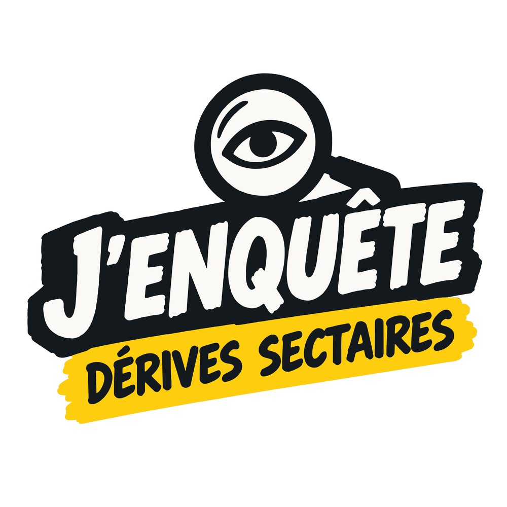 J'enquête – Dérives sectaires